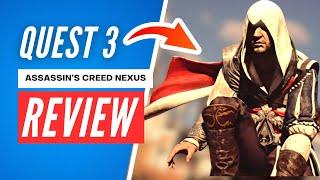 On par with PCVR?  Assassins Creed Nexus Review  Quest 3
