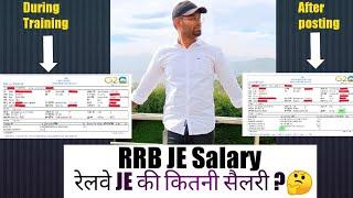 latest RRB JE Salary recent रेलवे JE सैलरी Dunring training salary after posting salary ₹₹₹