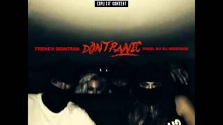 French Montana  Dont Panic Audio  Interscope