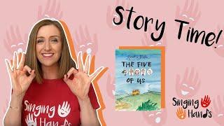 Makaton Signed Story - THE FIVE OF US - Singing Hands