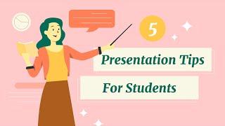 5 Presentation Tips for Students wTemplates