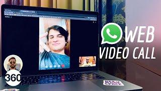 WhatsApp Web Video Call How to Make Video Calls Via WhatsApp Web