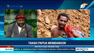 Tekad Membangun Tanah Papua