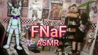 A FNaF Fan does ASMR