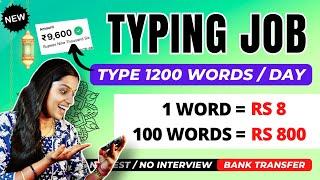  NEW TYPING JOB  1 WORD = Rs 8   Online Typing Job  Data Entry Job  No Investment Job