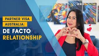 Partner Visa Australia De facto relationship