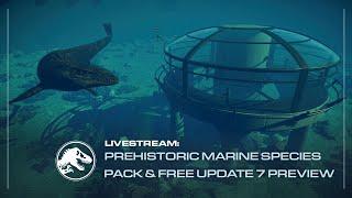 Jurassic World Evolution 2 Prehistoric Marine Species Pack & Update 7 Preview