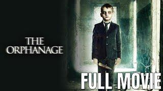 The Orphanage  Full Horror Movie