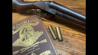 Syracuse Arms Company the Hollenbeck Side by Side 10 gauge