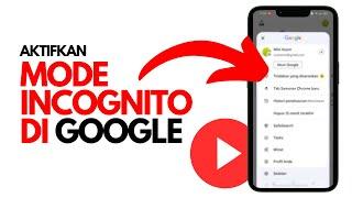 CARA MUDAH MENYALAKAN MODE INCOGNITO DI YOUTUBE