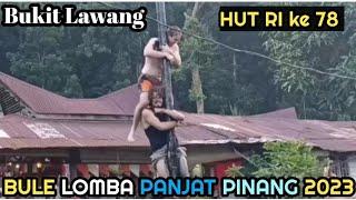 Ngakak Bule Ikut Lomba Panjat Pinang 17 Agustus 2023 Di Bukit Lawang Sumatera Utara - HUT RI KE 78