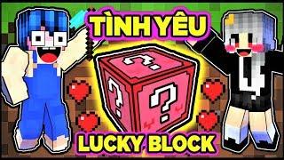 THỬ ĐẬP LUCKY BLOCK TÌNH YÊU CÙNG BẠN GÁI  PHONG CẬN TV LIÊN TỤC GẶP XUI XẺO VÀ CÁI KẾT SIÊU HÀI