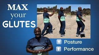 Maximize Your Glutes Better-Posture and Performance