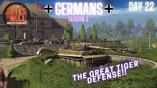 S3E22 CTA Gates of Hell  The Great Tiger Defense  Hardcore German Conquest