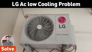 Lg ac cooling nahi kar raha hai  lg ac low cooling problem