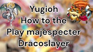 YUGIOH HOW TO PLAY MAJESPECTER DRACOSLAYER TEST HANDS #yugiohtcg #yugiohcardgame #pendulums