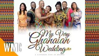 My Very Ghanaian Wedding  Full Ghanaian Ghallywood Romantic Comedy Drama Movie  WMC