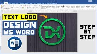 DK Text Logo Design in Microsoft Word  How To Make Logo Design Process In Ms Word Step By Step