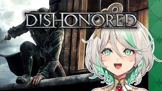 【Dishonored】I will bring HONOR to JUSTICE #hololiveEnglish  #holoJustice