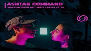 Ashtar Command - Grasshopper Records RadiOzora 2023