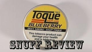 Toque Blueberry - Nasal Snuff Review