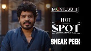 Hot Spot - Sneak Peek  Kalaiyarasan  Sandy  Adithya B  Ammu Abhirami  Gouri Kishan  Vignesh K