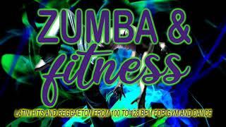 Zumba & Fitness 2020 - Latin Hits And Reggaeton From 100 To 128 BPM For Gym And Dance