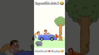 impossible date 2 tricky Riddle #shorts #subscribe #gameplay #gaming #plz_like