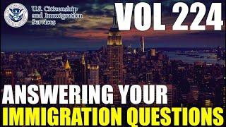 What Do I Need to be DOCUMENTARILY QUALIFIED? Visa Bulletin August 2024  Immigration Q&A Vol 224