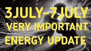 3JULY-7JULY VERY IMPORTANT ENERGY UPDATE #twinflame#divinemasculine#energy#update#channeling#divine