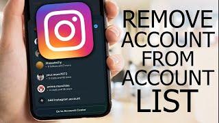 How to Remove Instagram Account From Account List 2024