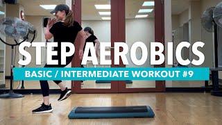 Basic - Intermediate Step Aerobics Workout #9 43 MIN