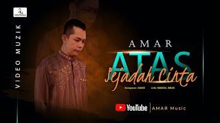 AMAR - Atas Sejadah Cinta Official Music Video