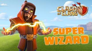 SUPER WIZARDs Chain Magic Clash of Clans