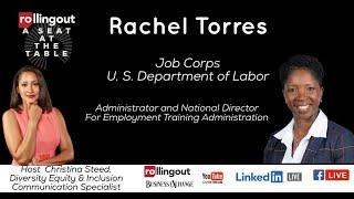 A Seat the Table with Rachel Torres - DOL