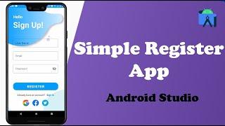 Simple register app  android studio 2023  Easy One Coders