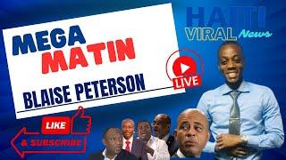  Mega Matin Live 27 Aout 2024 Sou Radio Mega avec Blaise Peterson