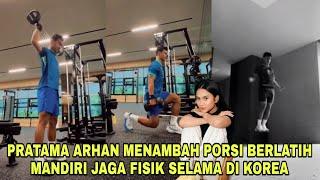 Azizah Salsha Minta Pratama Arhan Latihan Sendiri Jaga Fisik Di Gym Jelang Suwon Fc Vs Incheon