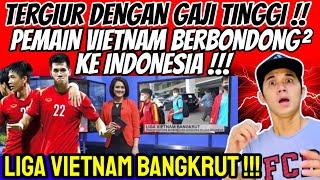 TERGIUR GAJI YANG LEBIH LAYAK‼️ Para Pemain Vietnam Berbondong Bondong Hijrah Ke Liga 1 Indonesia