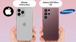 iPhone 14 Pro Max vs Samsung Galaxy S22 Ultra 5G