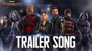 Marvel Studios’ Thunderbolts Trailer Song  EPIC VERSION