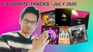 Favourite Tracks  July 2020  Malice STUCA Hydraulix + MORE