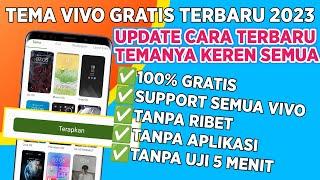 Update Tema Berbayar Menjadi Gratis di Semua HP Vivo 100% Work - Mendapatkan Tema Gratis di Hp Vivo