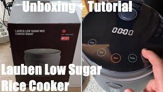 Lauben Low Sugar Rice Cooker 1500 AT Rice cooker with low sugar function unboxing and instructions