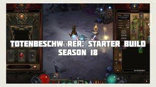 Diablo 3 Totenbeschwörer Starter Build Season 18 Patch 2.6.6