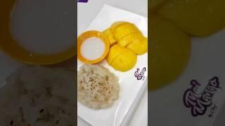 #1 Mango Sticky  Rice  #ThaiMango #yummy #food #eat #fyp #fypシ #shorts #shortvideo #short