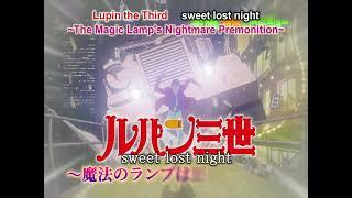 Lupin the 3rd Sweet Lost Night Preview