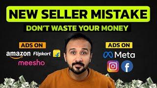 Dont do this Sponsored ads Mistake  Ecommerce Business for Beginner  Amazon Flipkart & Meesho