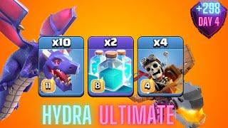 +298  Hydra Ultimate Attack TH16  Day 4  Legend League 102024