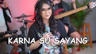 KARNA SU SAYANG - JIAN SHUJA COVER REGITA ECHA FT. @3lelakitampan  REGGAE SKA VERSION